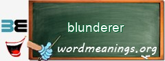 WordMeaning blackboard for blunderer